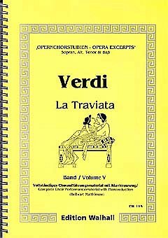 G. Verdi: La Traviata - Opernchorstudien Chorstudien