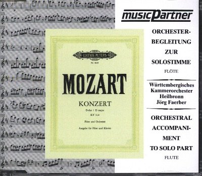 W.A. Mozart: Konzert für Flöte und Orchester Nr. 2 D-Dur KV 314 (285d) (1778)
