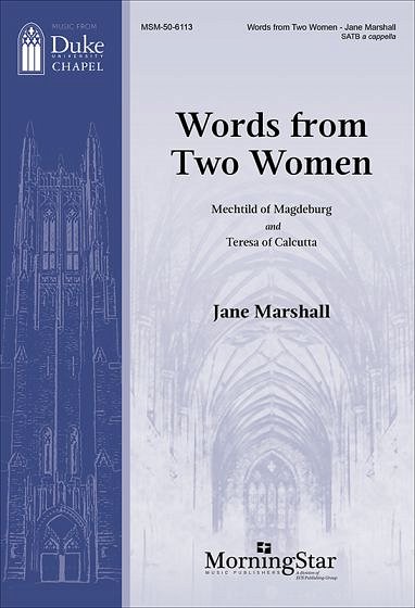 J. Marshall: Words from Two Women