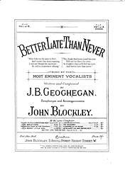 J. Blockley y otros.: Better Late Than Never