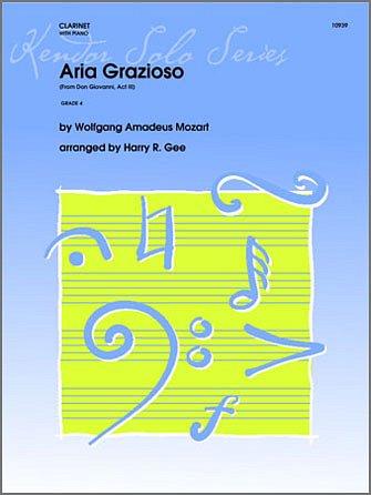 W.A. Mozart: Aria Grazioso (From Don Gio, KlarKlv (KlavpaSt)