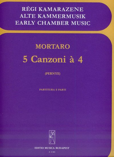 A. Mortaro: 5 canzoni a 4, Varens4 (Pa+St)