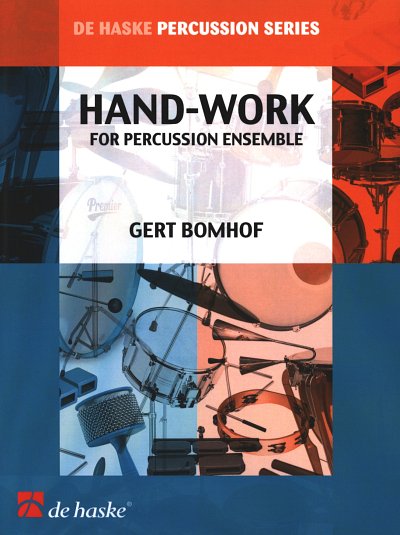 G. Bomhof: Hand-Work, Schlens (Pa+St)