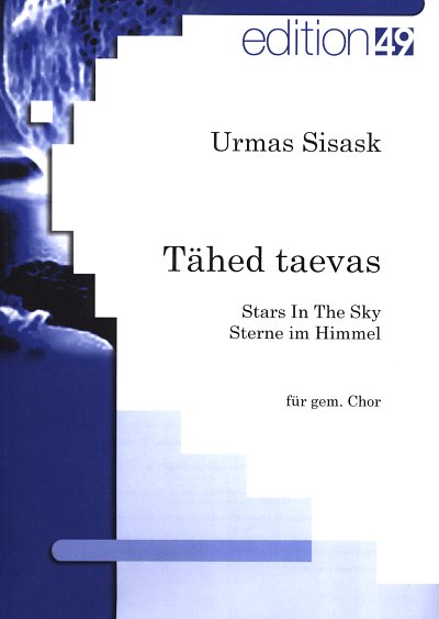 U. Sisask: Taehed Taevas - Sterne Im Himmel