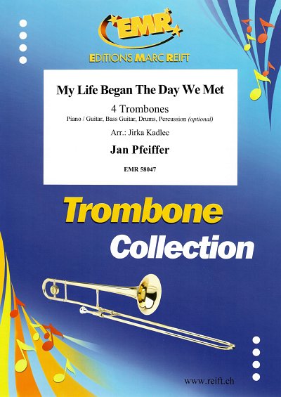 J. Pfeiffer: My Life Began The Day We Met, 4Pos