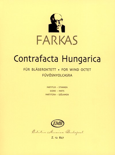 F. Farkas: Contrafacta Hungarica, 2Ob2Kl2Hr2Fa (Stsatz)