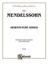 DL: Mendelssohn: 79 Songs, Medium Voice (German)