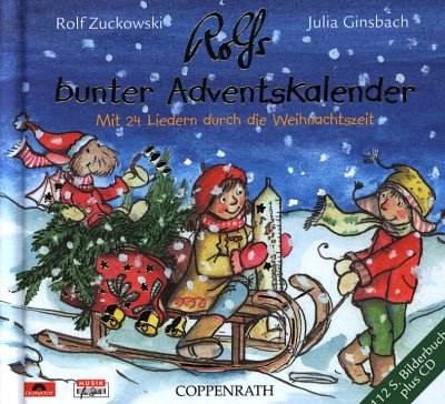 R. Zuckowski: Rolfs bunter Adventskalender