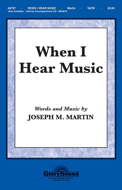 J. Martin: When I Hear Music, GchKlav (Chpa)