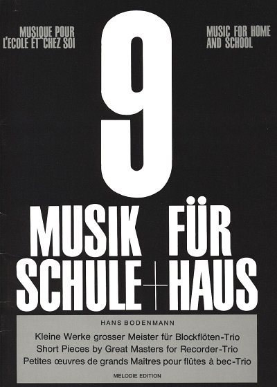 H. Bodenmann: Musik für Schule und Haus, Heft 9 (1970)