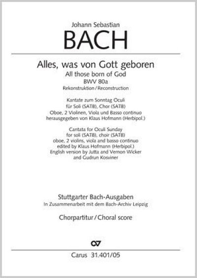 J.S. Bach: Alles, was von Gott geboren B, 4GesGchOrch (Chpa)