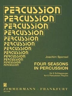 Sponsel Joachim: Four Seasons for Percussion