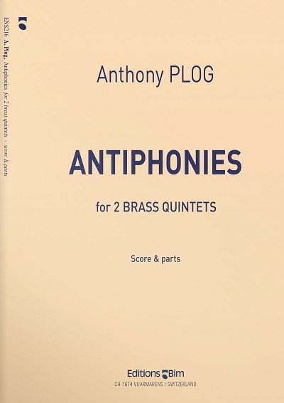 A. Plog: Antiphonies, 10Blech (Pa+St)