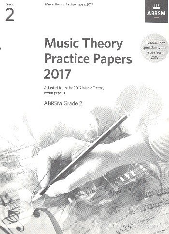 ABRSM Music Theory Practice Papers 2017 – Grade 2