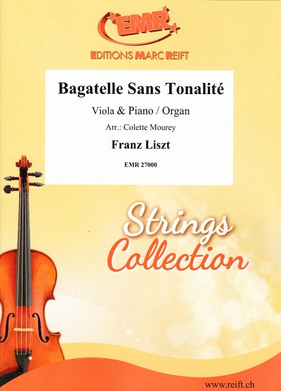 DL: F. Liszt: Bagatelle Sans Tonalité, VaKlv/Org