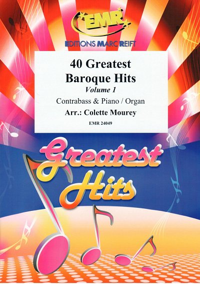 C. Mourey: 40 Greatest Baroque Hits Volume 1, KbKlav/Org