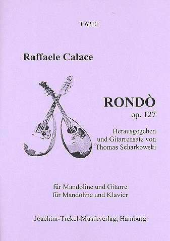 Calace Raffaele: Rondo Op 127
