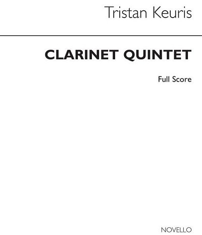 T. Keuris: Clarinet Quintet (Part.)