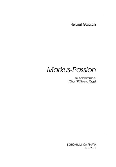 AQ: H. Gadsch: Markus Passion (B-Ware)