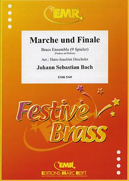 J.S. Bach: Marche und Finale, 9Blech;Pk (Pa+St)
