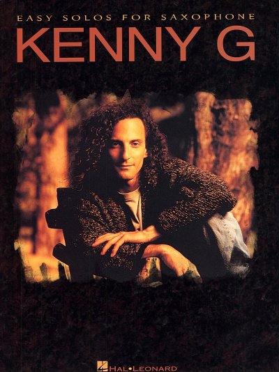 Kenny G: Easy solos for saxophone, Sax