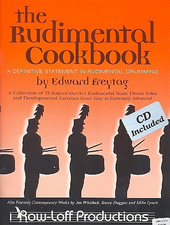 E. Freytag: The Rudimental Cookbook, Kltr (+OnlAu)