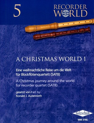 R.J. Autenrieth: A Christmas World 1, 4Blf (Pa+St)