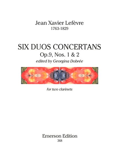 J.-X. Lefèvre: Six Duo Concertants op. 9 Nr. , 2Klar (Pa+St)