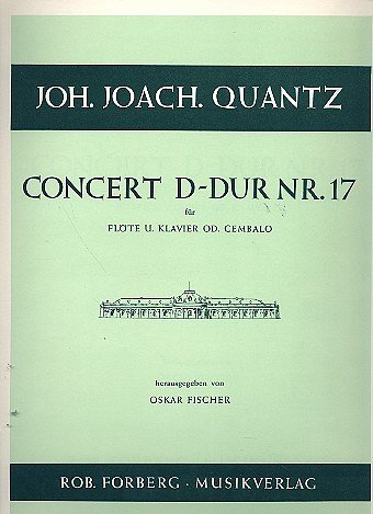 J.J. Quantz: Konzert Nr.17 (D-Dur), Fl