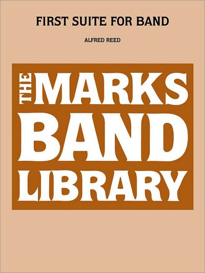 A. Reed: First Suite for Band, Blaso (Part.)