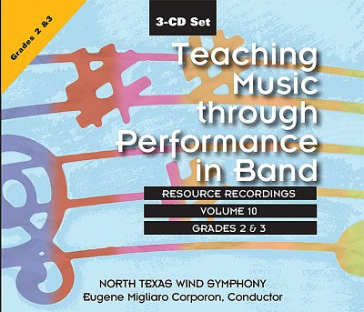 Teaching Music through perf. in Band: V. 10 Gr.2-3, Ch (CD)