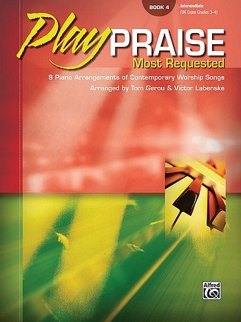 Play Praise: Most Requested, Book 4, Klav