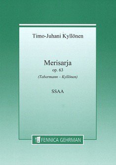 T. Kyllönen: Merisarja op. 63