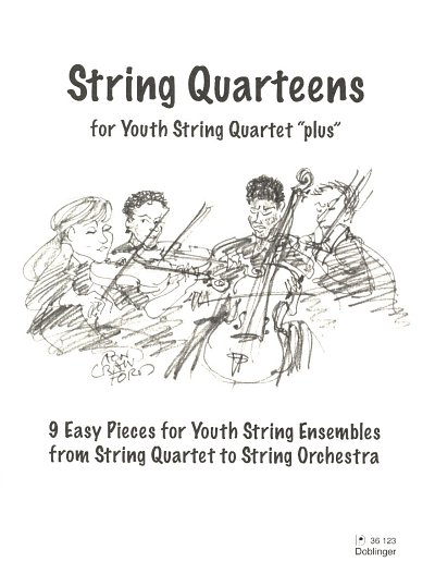String Quarteens for Youth String Quart, Justro (PartStsatz)