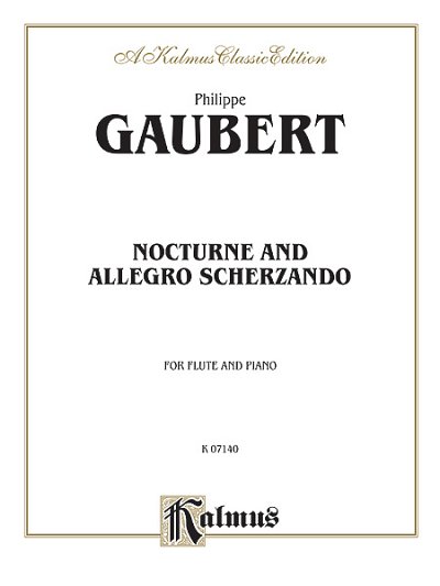 P. Gaubert: Nocturne and Allegro Scherzando, Fl