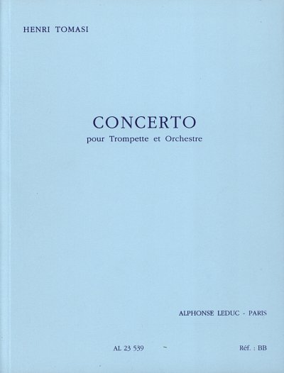 H. Tomasi: Concerto pour trompette et orchest, TrpOrch (Stp)