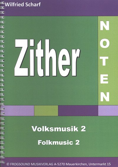 AQ: W. Scharf: Volksmusik 2, Zith (B-Ware)