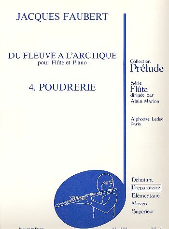 Jacques Faubert: Poudrerie, FlKlav (Part.)