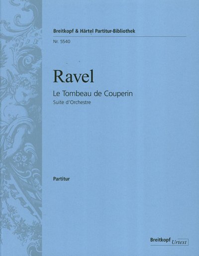 M. Ravel: Le Tombeau de Couperin, Sinfo (Part.)