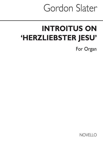 Introitus On 'Herzliebster Jesu', Org