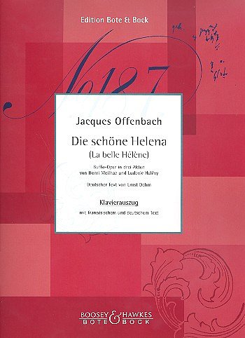 J. Offenbach: Die schöne Helena/ La Belle Hé, GsGchOrch (KA)