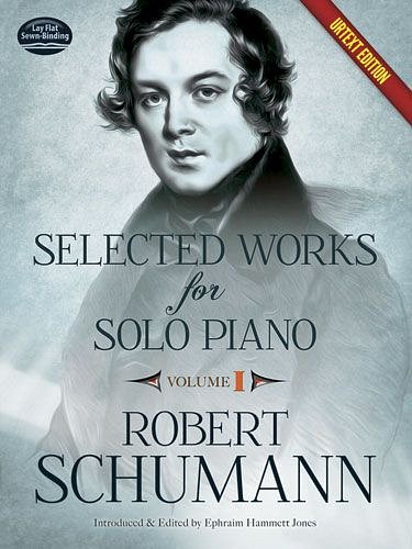 R. Schumann: Selected Works For Solo Piano - Volume 1, Klav