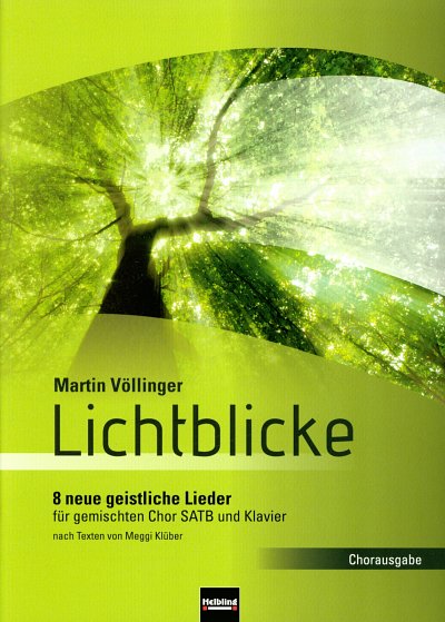 AQ: M. Völlinger: Lichtblicke, GchKlav (Chpa) (B-Ware)