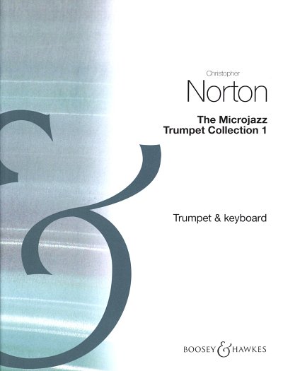 C. Norton: Microjazz 1 Trumpet Collection 1
