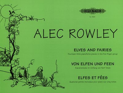 A. Rowley: Von Elfen + Feen Op 38