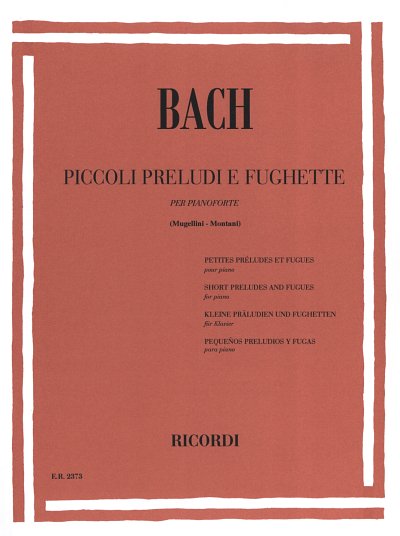 J.S. Bach m fl.: Piccoli Preludi E Fughette
