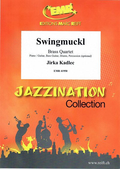 J. Kadlec: Swingmuckl, 4Blech