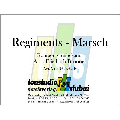 F. Brunner: Regiments-Marsch, Blaso (DirBSt)