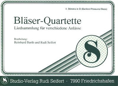 R. Barth: Bläser-Quartette, 4Bl (St4B-Bass)