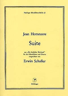 J.-M. Hottetterre: Suite Aus Der Ballettmusik Die Laendliche